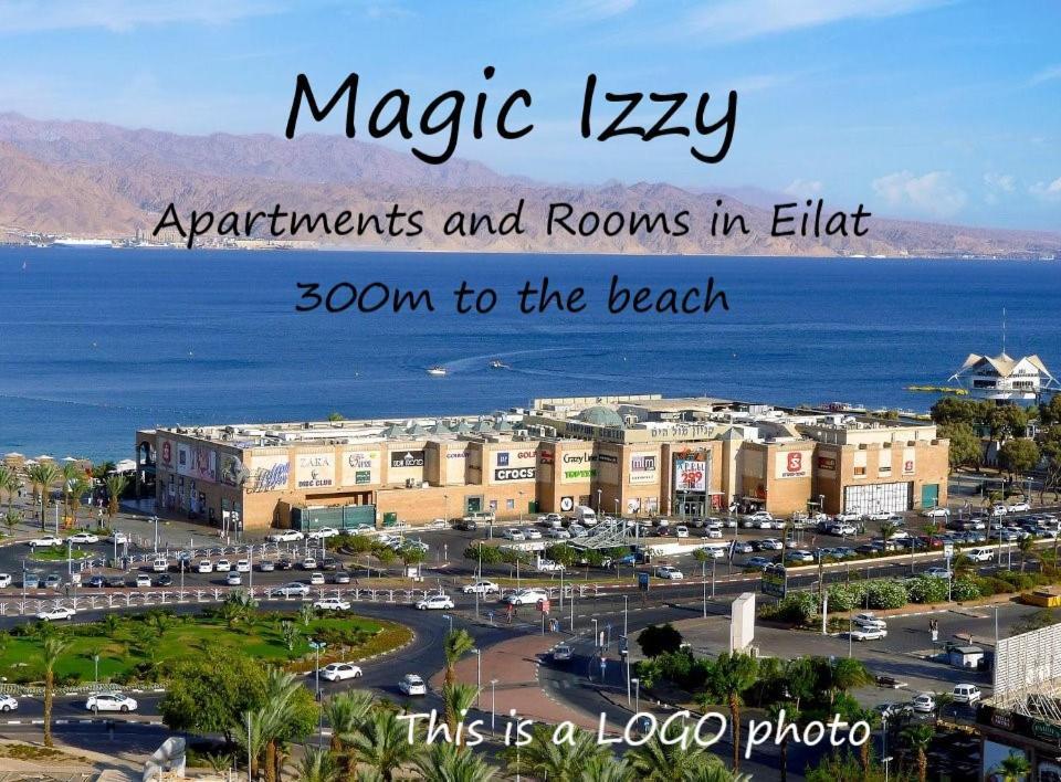 Magic Izzy 300M To The Beach Ejlat Exteriér fotografie